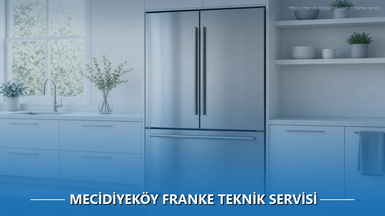 Mecidiyeköy Franke Teknik Servisi